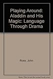 Aladdin and his magic lamp