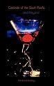 Cocktails of the South Pacific and Beyond - Advanced Mixology