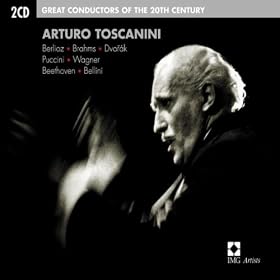 Arturo Toscanini: Great Conductors of the 20th Century