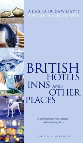 Childrens Toyshop  Travel : British Hotels, Inns and Other Places (Alastair Sawday's Special Places to Stay)