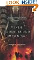 Veniss Underground