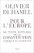 Pour l'Europe : Le texte int�gral de la constitution expliqu� et comment�