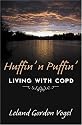 Huffin' n' Puffin': Living with COPD