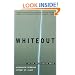Whiteout: The CIA, Drugs and the Press