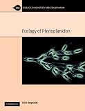 The Ecology of Phytoplankton (Ecology, Biodiversity and Conservation)