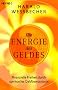 Die Energie des Geldes: Finanzielle Freiheit durch spirituelles Geldbewusstein: Finanzielle Freiheit durch spirituelles Geldbewusstsein