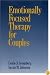 Emotionally Focused Therapy for Couples