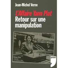 L'Affaire Yann Piat : Retour sur une manipulation