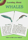 Learning About Whales: With 12 Full-Color Stickers