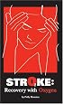 Stroke: Recovery with Oxygen