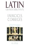 Revue Ellipses Marketing  / Latin Grands débutants : Exercices corrigés