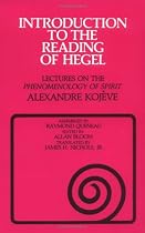 Introduction to the Reading of Hegel: Lectures on the "Phenomenology of Spirit" (Agora Paperback Editions)