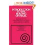 Introduction to the Reading of Hegel: Lectures on the Phenomenology of Spirit