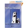 The Blackwell Companion to Political Theology (Wiley-Blackwell Companions to Religion)