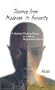 Journey from Madness to Serenity: A Memoir: Finding Peace in a Manic-Depressive Storm
