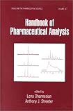 Handbook of Pharmaceutical Analysis (Drugs and the Pharmaceutical Sciences)