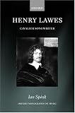 Review Oxford University Press, USA  / Henry Lawes: Cavalier Songwriter (Oxford Monographs on Music)