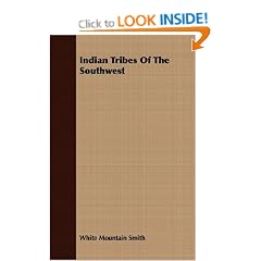 Indian Tribes of the Southwest