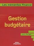 Revue Editions d'Organisation  / Gestion budgétaire : Prévoir et contrôler les activités de l'entreprise