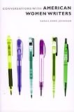 The Very Telling: Conversations with American Writers