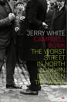 Campbell Bunk: The Worst Street in London Between the Wars