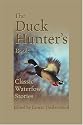 The Duck Hunter's Book: Classic Waterfowl Stories