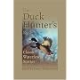 The Duck Hunter's Book: Classic Waterfowl Stories