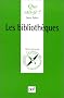 Les Biblioth�ques