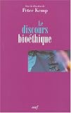 Le discours bioéthique
