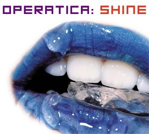 Operatica: Shine