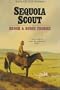 Sequoia Scout (Saga of the Sierras)