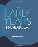 The early years handbook : a comprehensive guide to managing provision in the early years foundation stage