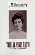 The Alpine Path: The Story of My Career