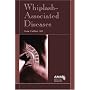 Whiplash-Associated Diseases