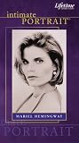 Intimate Portrait: Mariel Hemingway [VHS]
