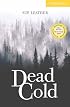 Dead Cold Level 2 Elementary/Lower Intermediate (Cambridge English Readers)