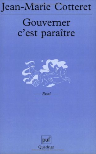 Gouverner c'est paraître