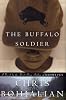 The Buffalo Soldier: A Novel by the Bestselling Author of MIDWIVES