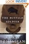 The Buffalo Soldier: A Novel by the Bestselling Author of MIDWIVES