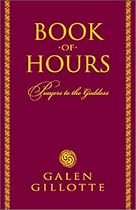 Book of Hours: Prayers to the Goddess