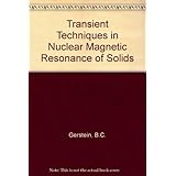 transient techniques in nmr of solids an introduction to theory and practice