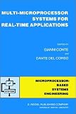 Review Springer  / Multi-Microprocessor Systems for Real-Time Applications (Intelligent Systems, Control and Automation: Science and Engineering)