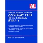 Appleton and Lange's Review of Anatomy for the USMLE Step 1 by Royce L. Montgomery
