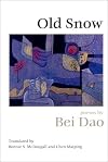 Old Snow : Poems