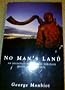 No Man's Land: An Investigative Journey Through Kenya and Tanzania