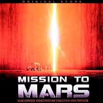 Mission To Mars: Original Score