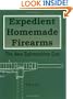 Expedient Homemade Firearms: The 9mm Submachine Gun