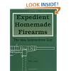 Expedient Homemade Firearms: The 9mm Submachine Gun