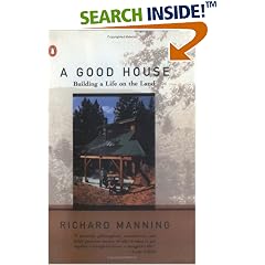 A Good House: Building a Life on the Land