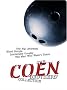 The Coen Brothers Collection (The Big Lebowski/Blood Simple/The Man Who Wasn't There/Intolerable Cruelty) The Coen Brothers Collection (The Big Lebowski/Blood Simple/The Man Who Wasn't There/Intolerable Cruelty)